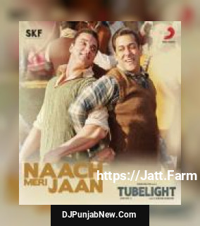 Naach Meri Jaan Nakash Aziz, Pritam Chakraborty, Tushar Joshi, Kamaal Khan, Dev Negi Naach Meri Jaan Nakash Aziz, Pritam Chakraborty, Tushar Joshi, Kamaal Khan, Dev Negi mp3 download