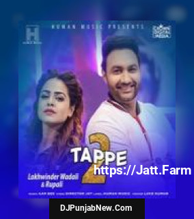 Tappe 2 Lakhwinder Wadali, Rupali mp3 download
