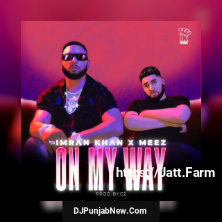 On My Way mp3 download