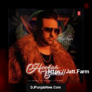 Hookah Bookah Sonu Bajwa mp3 download