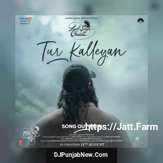 Tur Kalleyan Tur Kalleyan mp3 download