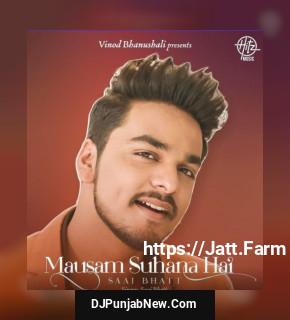 Mausam Suhana Hai Mausam Suhana Hai mp3 download