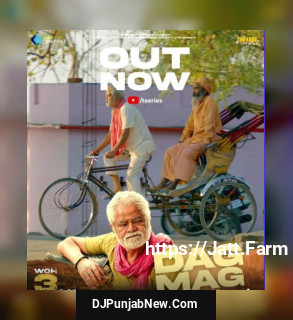 Dagmag (Woh 3 Din) Dagmag (Woh 3 Din) mp3 download