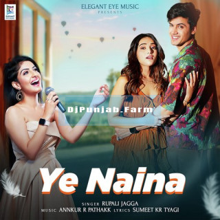 Ye Naina Ye Naina mp3 download
