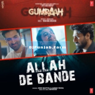Allah De Bande Allah De Bande mp3 download