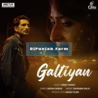 Galtiyan Galtiyan mp3 download
