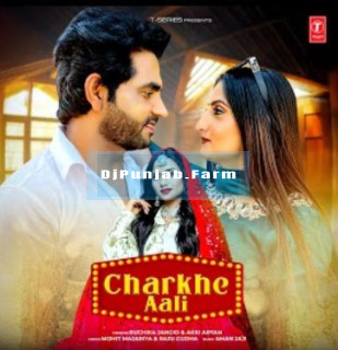 Charkhe Aali Charkhe Aali mp3 download
