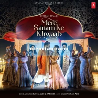 Mere Sanam Ke Khwaab Mere Sanam Ke Khwaab mp3 download