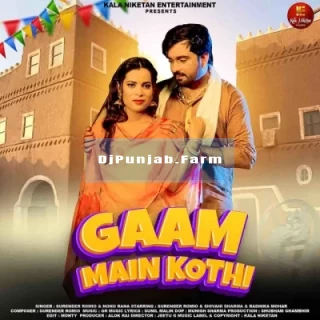 Gaam Main Kothi Gaam Main Kothi mp3 download