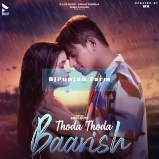 Thoda Thoda Baarish Thoda Thoda Baarish mp3 download