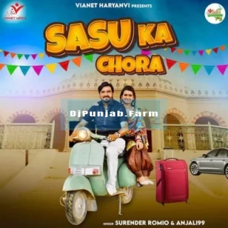Sasu Ka Chora Sasu Ka Chora mp3 download
