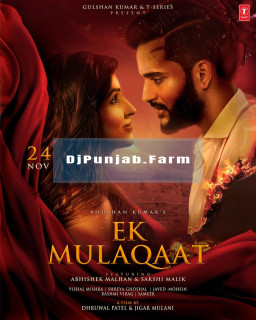 Ek Mulaqaat Ek Mulaqaat mp3 download
