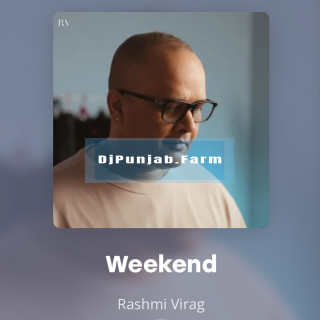 Weekend Weekend mp3 download