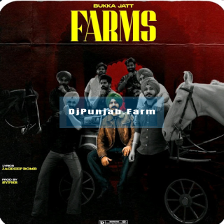 Farms Farms mp3 download