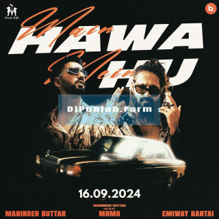 Main Hawa Mein Hu Main Hawa Mein Hu mp3 download