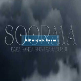 Soorma Baba Banda Singh Bahadur Ji mp3 download