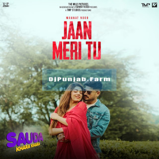 Jaan Meri Tu mp3 download