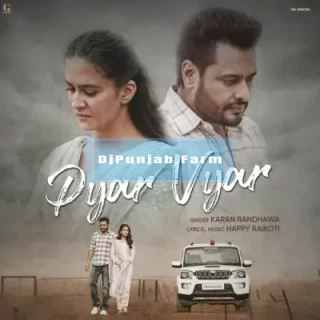 Pyar Vyar Pyar Vyar mp3 download