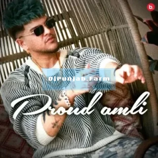 Proud Amli Proud Amli mp3 download
