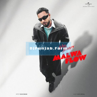 Malwa Flow mp3 download