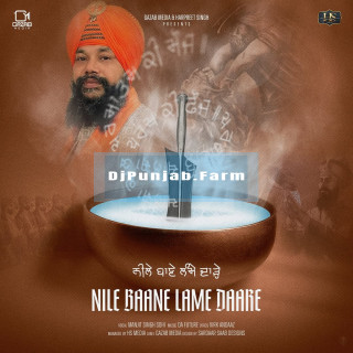 Nile Baane Lame Daare mp3 download