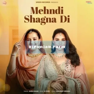 Mehndi Shagna Di mp3 download