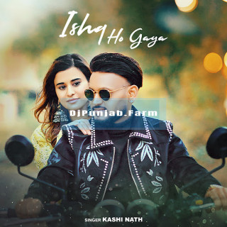 Ishq Ho Gaya mp3 download