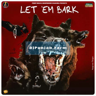 Let EM Bark Let EM Bark mp3 download