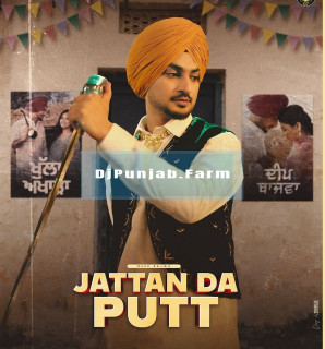 Jattan Da Putt Jattan Da Putt mp3 download