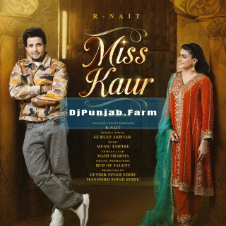 Miss Kaur mp3 download