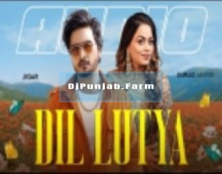 Dil Luteya Dil Luteya mp3 download