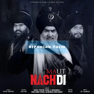 Maut Nachdi mp3 download