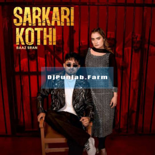 Sarkari Kothi mp3 download