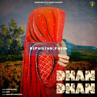 Dhan Dhan mp3 download