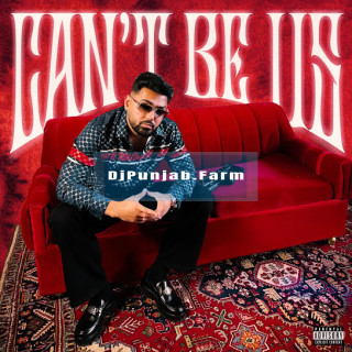 Cant Be Us mp3 download