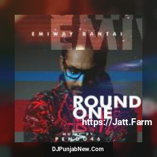 Round One Emiway Bantai Round One Emiway Bantai mp3 download