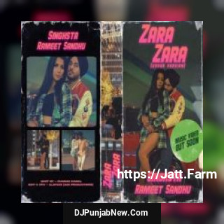 Zara Zara Singhsta, Rameet Sandhu Zara Zara Singhsta, Rameet Sandhu mp3 download